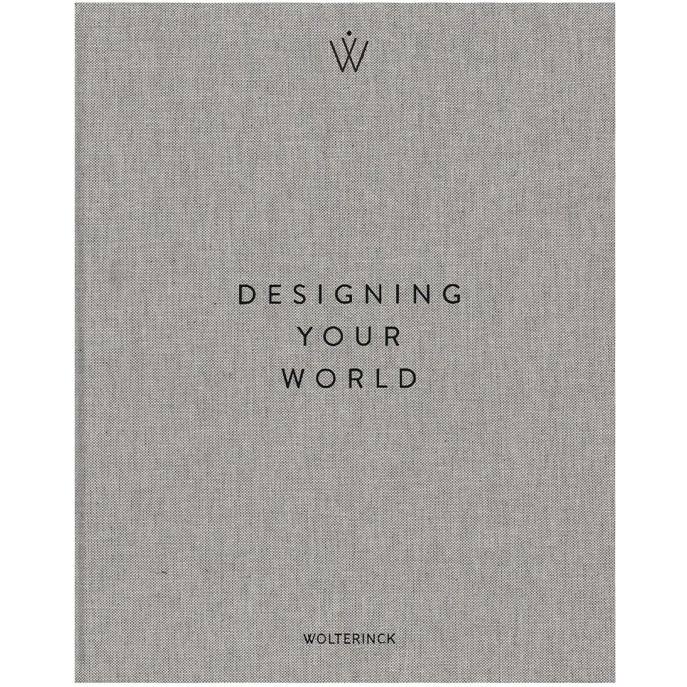 Designing your World Boek